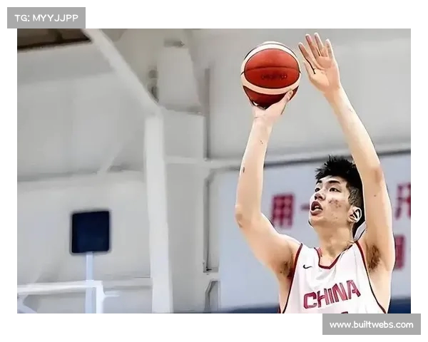 中国男篮12人解散去向解析 王俊杰余嘉豪留洋 多人回国备战全运会